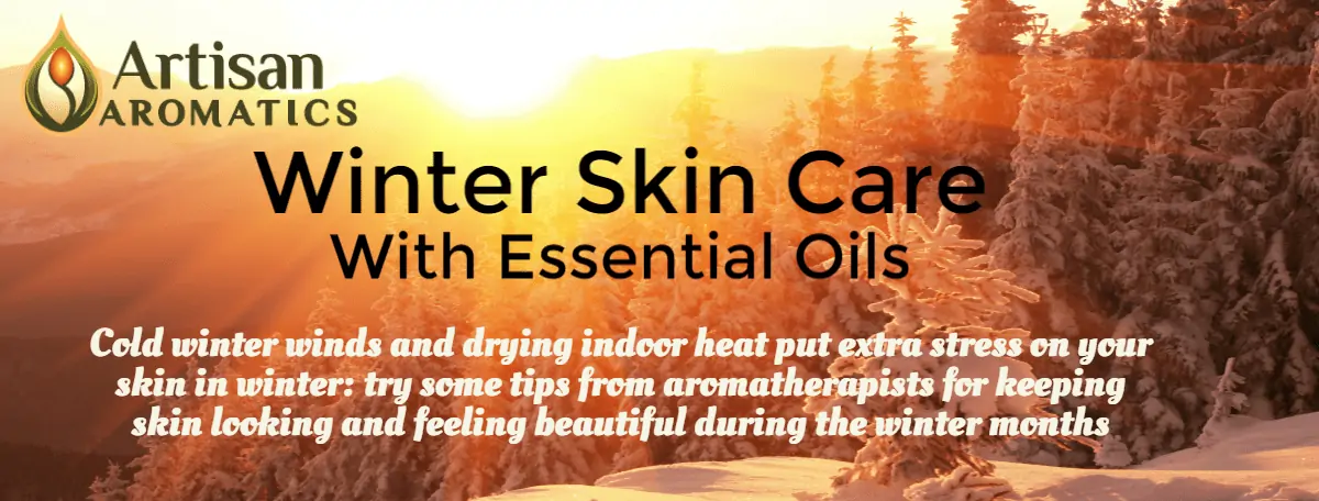 Artisan-Aromatics-Winter-Skin-Care-Header